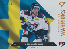 Björkung Victor 22-23 Tipos Extraliga Worldwide Warriors Limited #WW-28