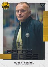 Reichel Robert 22-23 Tipsport Extraliga Bench Boss #BB-17