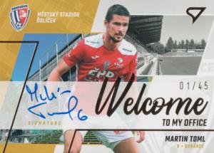 Toml Martin 22-23 Fortuna Liga Welcome to my Office Auto #WOS-MT